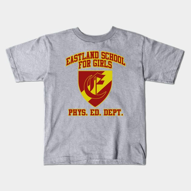 Eastland School for Girls Phys Ed Kids T-Shirt by PopCultureShirts